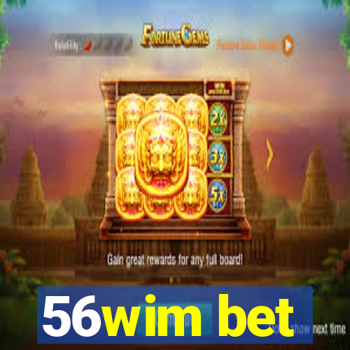 56wim bet